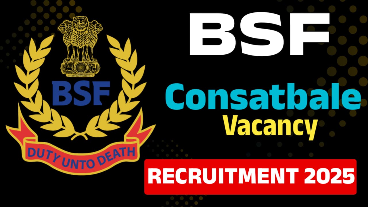 BSF Constable Tradesman Recruitment 2025