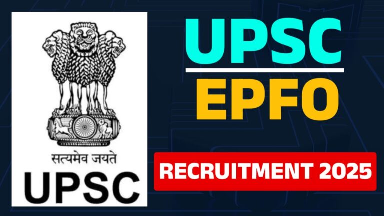 UPSC EPFO Recruitment 2025