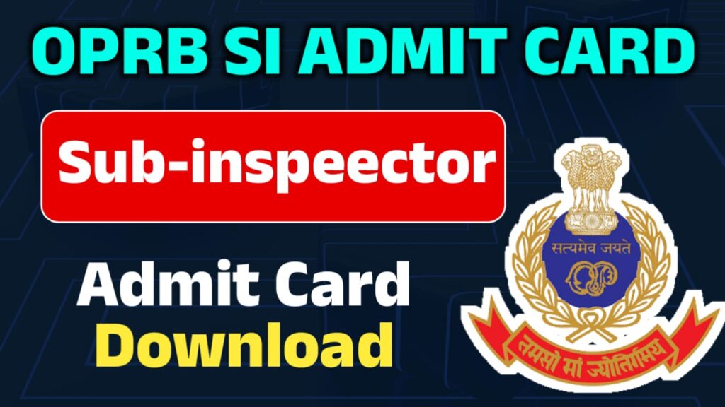 Odisha Police SI Admit Card 2025