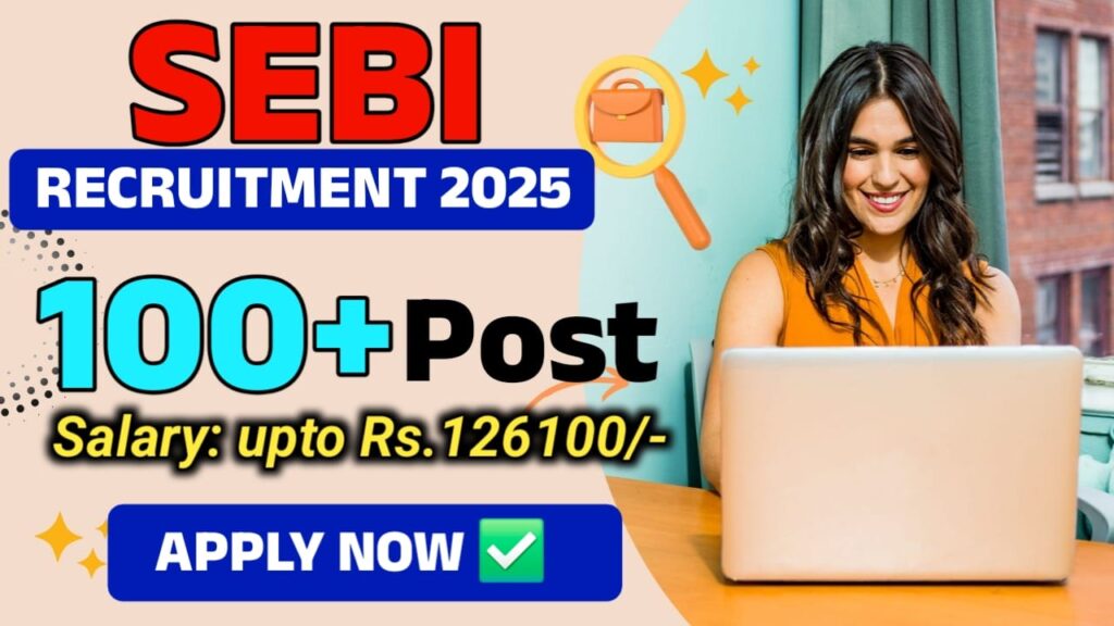 SEBI Assistant Manager Recruitment 2025