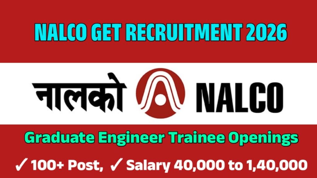 NALCO Graduate Engineer Trainee Recruitment 2026