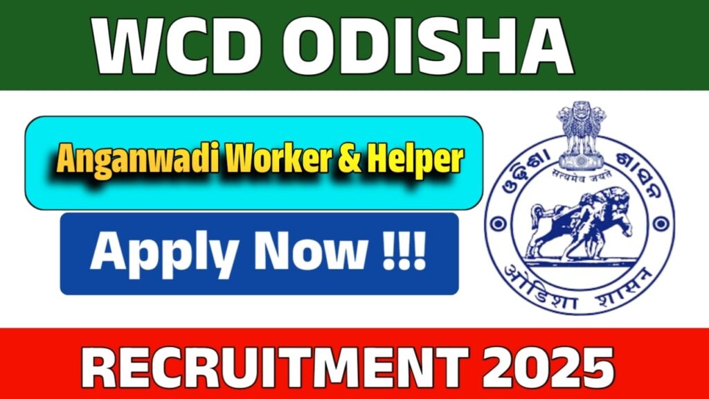 WCD Odisha Recruitment 2025